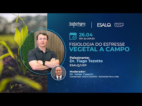 FISIOLOGIA DO ESTRESSE VEGETAL A CAMPO | WEBINAR SOLLOAGRO