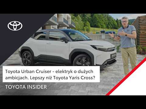 Toyota Urban Cruiser - elektryk o dużych ambicjach. Lepszy niż Toyota Yaris Cross? | Toyota Insider