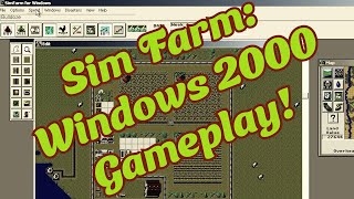 Sim Farm: Classic Windows 2000 Gameplay - No Commentary
