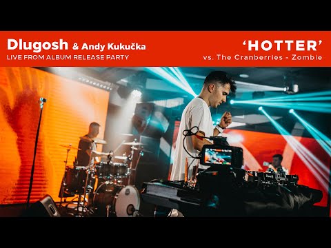 Dlugosh - Hotter (Live from Reborn Release Party) vs. The Cranberries - Zombie