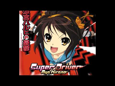 Super Driver - Aya Hirano