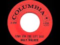 1st RECORDING OF: Funny How Time Slips Away - Billy Walker (1961)