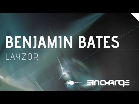 Benjamin Bates - Layzor [In Charge Recordings] [HD/HQ]