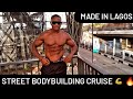 STREET BODYBUILDING CRUISE | Made in Lagos Nigeria | AFRICA KING Mike Odion Natural Muscle Monster