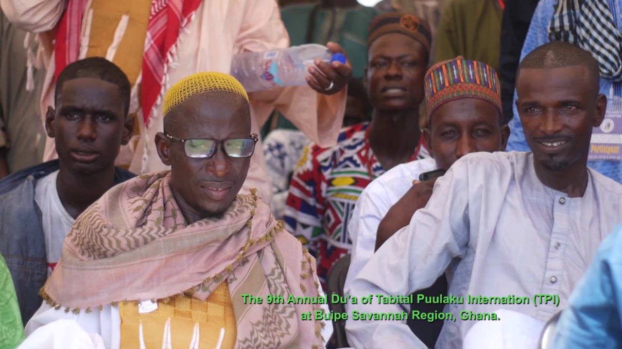Full video Tabital Pulaaku International Ghana chapter 9th Annual Dua’a at Buipe 2020