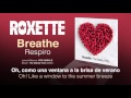 ROXETTE — "Breathe" (Subtítulos Español - Inglés)
