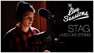 StaG - Lived Like String (The Live Sessions)