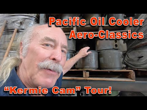 Pacific Oil Cooler / Aero-Classics - Kermie Cam Tour