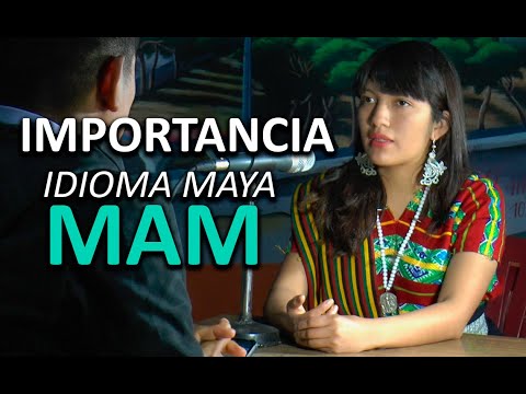 Hablar idioma MAYA MAM - Entrevista con Glendy Agustin