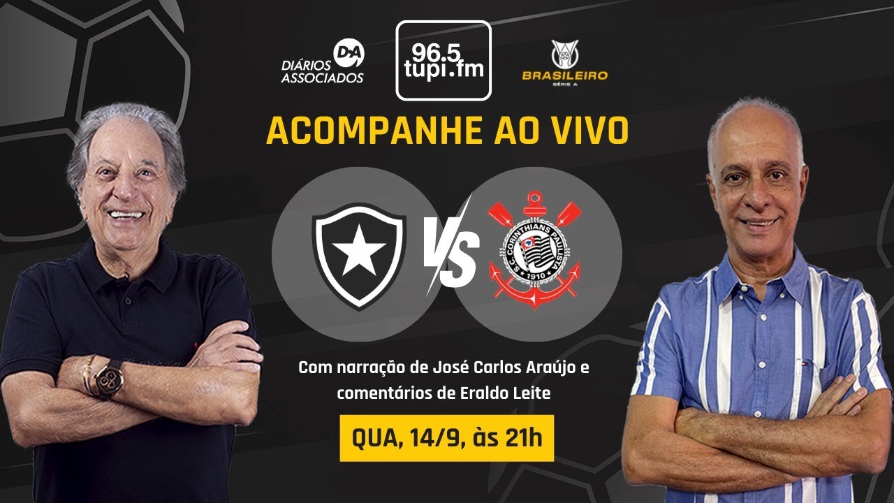 BOTAFOGO x CORINTHIANS - Campeonato Brasileiro - 26ª Rodada - 14/09/2024 - AO VIVO