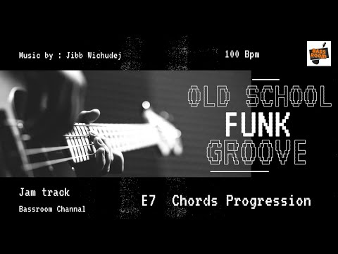 Old School Funk Groove 100 bpm E7