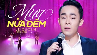 Lê Cường - Mưa Nửa Đêm (Trúc Phương) | SGBN 7