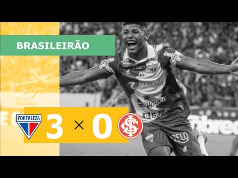 Fortaleza 3 x 0 Internacional - Gols - 07/08 - Campeonato Brasileiro 2022