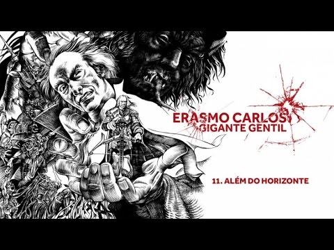 Além Do Horizonte - Erasmo Carlos
