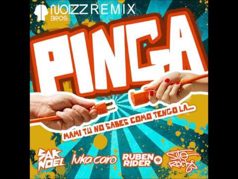 Sak Noel, Luka Caro, Ruben Rider ft.Sito Rocks - "Pinga" (Noizz Bros houzy official remix)