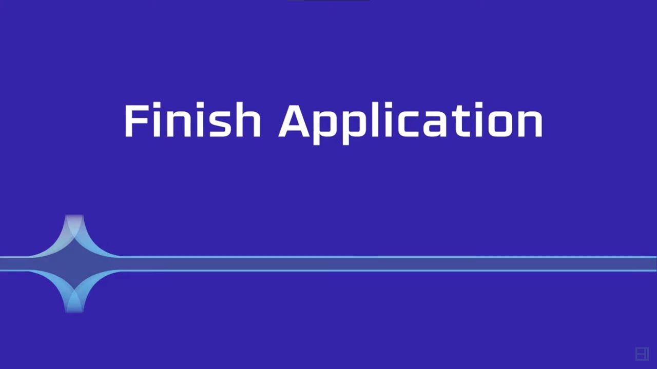 Finish Application Instructions