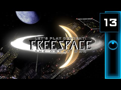 OPERATION: TEMPLAR | Lets Play Descent: Freespace #13
