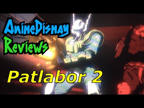 AnimeDismay Reviews Patlabor 2: The Movie 1993