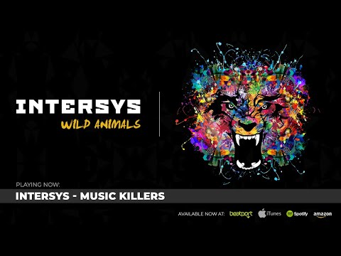 InterSys - Music Killers (Original Mix)