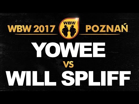 Yowee 🆚 Will Spliff 🎤 WBW 2017 Poznań (freestyle rap battle)