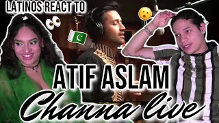 Latinos react to Channa | Atif Aslam | Season 6 | Coke Studio Pakistan 🤯😵