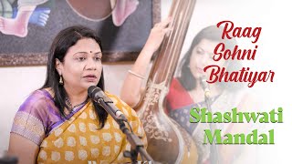Raag Sohni Bhatiyar | Shashwati Mandal | Bazm e Khas