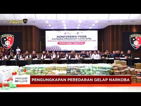 PRESISI UPDATE : LIVE KONPERS - PENGUNGKAPAN PEREDARAN GELAP NARKOBA 4,171 TON 05/03/2025 16.05