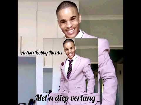Met n diep verlang- deur Bobby Richter