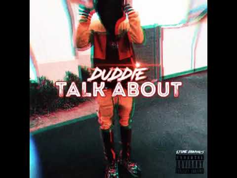 DUDDIE - Talk About (Official Audio)