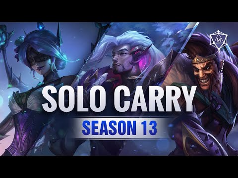 10 SOLO CARRY Champions to CLIMB FASTER in Season 13 (Patch 13.1b)