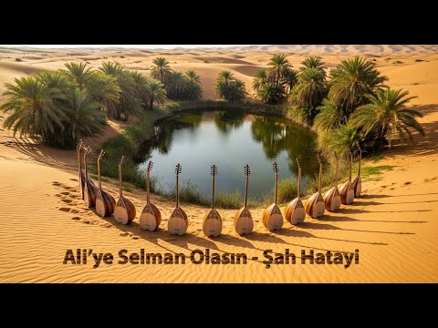 Yaşar USLU - Ali'ye Selman Olasın - Şah Hatayi