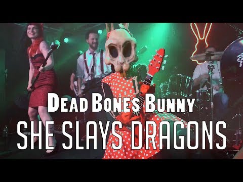 She Slays Dragons - Dead Bones Bunny (Rockabilly Metal)
