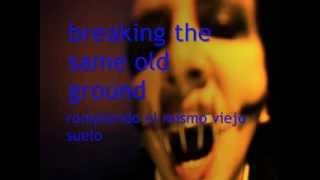Marilyn Manson - Breaking The Same Old Ground (Subtitulado En Ingles Y Español)
