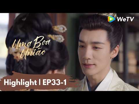Highlight EP33-1 | Uma boa união | A Splendid Match | WeTV