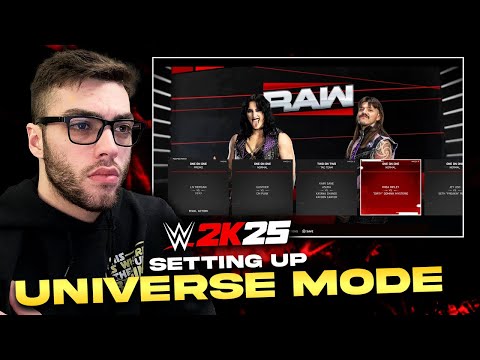 SETTING UP WWE 2K25 UNIVERSE MODE