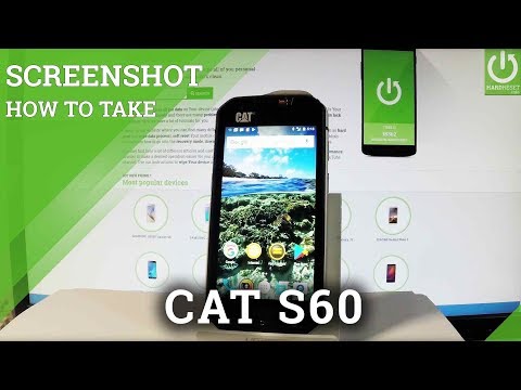 CAT S60 Capture Screen / Take Screenshot / Edit & Share Screenshot