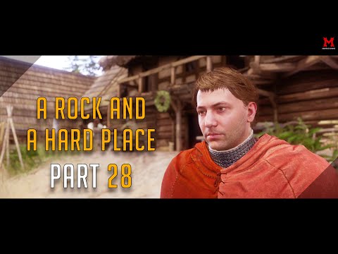 Kingdom Come: Deliverance 100% Walkthrough Part 28 A Rock and a Hard Place