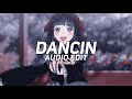dancin (krono remix) - aaron smith ft. luvli [edit audio]
