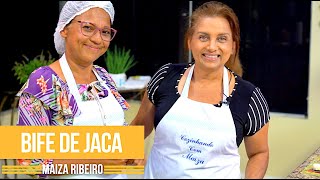 BIFES DELICIOSOS DE JACA - ( SUA SAÚDE NO PRATO ) MAIZA RIBEIRO