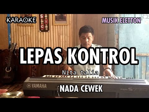 KARAOKE LEPAS KONTROL MUSIK ELETTON NADA CEWEK 