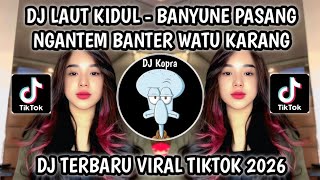 Download lagu DJ BANYUNE PASANG NGANTEM BANTER WATU KARANG || DJ LAUT KIDUL REMIX SOUND VIRAL TIKTOK 2026 TERBARU mp3