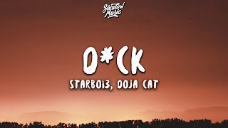 StarBoi3 &amp; Doja Cat - D*ck (Lyrics) &quot;I&#39;m going in tonight&quot;