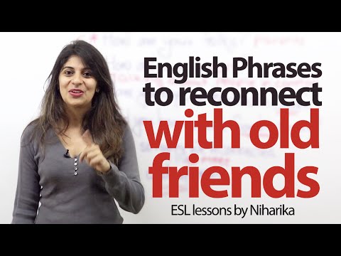 Phrases to reconnect with old friends - Free English speaking lessons #Friendshipday