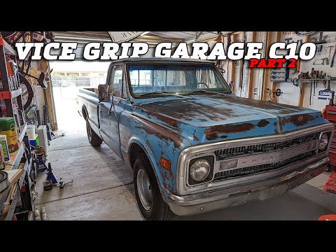 Vice Grip Garage C10 Revival Part 2