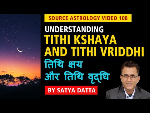 SAV 108: Understanding Tithi Kshaya and Tithi Vriddhi | तिथि क्षय और तिथि वृद्धि | By Satya Datta