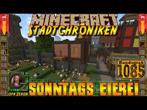 Minecraft #1085 -Stadtchroniken- Sonntags Eierei [HD+Deustch]