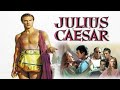 Julius Caesar Full Movie 1953 Fact Marlon Brando James Mason John Gielgud Review Facts