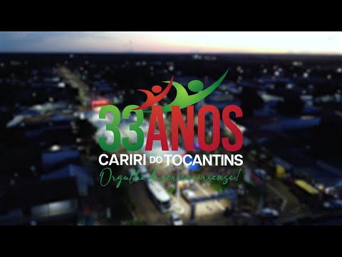 Cariri do Tocantins - 33 Anos | Comemorações
