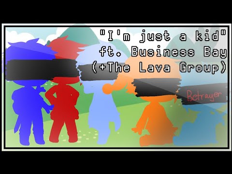 "I'm just a kid" || ft. Business Bay (+The Lava Group)