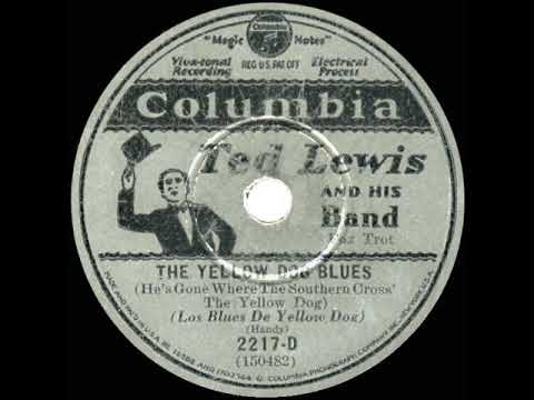 1930 HITS ARCHIVE: The Yellow Dog Blues - Ted Lewis (instrumental)